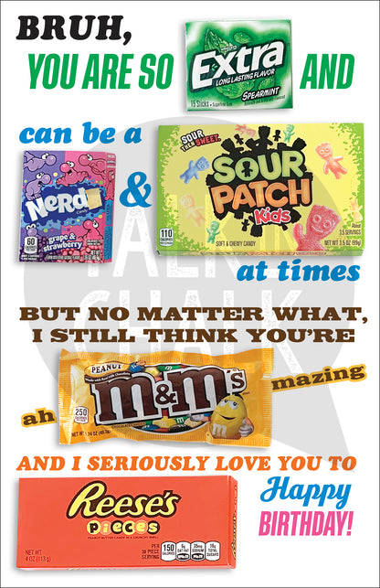 Bruh, Happy Birthday Candy Gram PRINTABLE 11x17 Poster, Funny Birthday Gift Idea for Kids, Teens & Adults