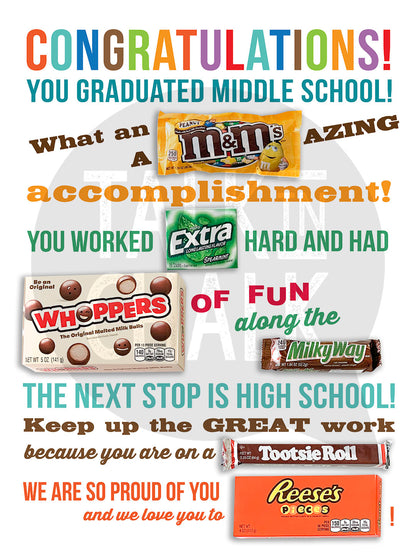 Congrats Middle School GRAD Candy Gram PRINTABLE 18x24 Poster, DIY Card for Son/Daughter