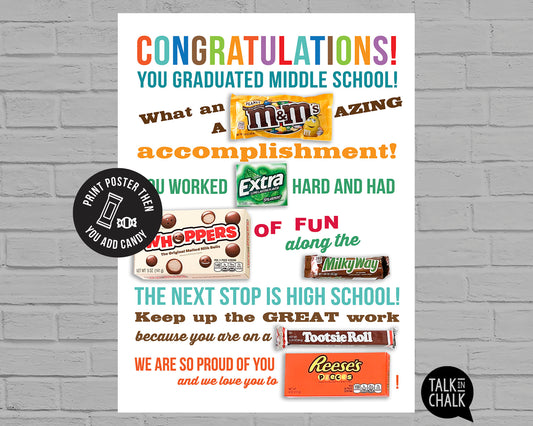 Congrats Middle School GRAD Candy Gram PRINTABLE 18x24 Poster, DIY Card for Son/Daughter