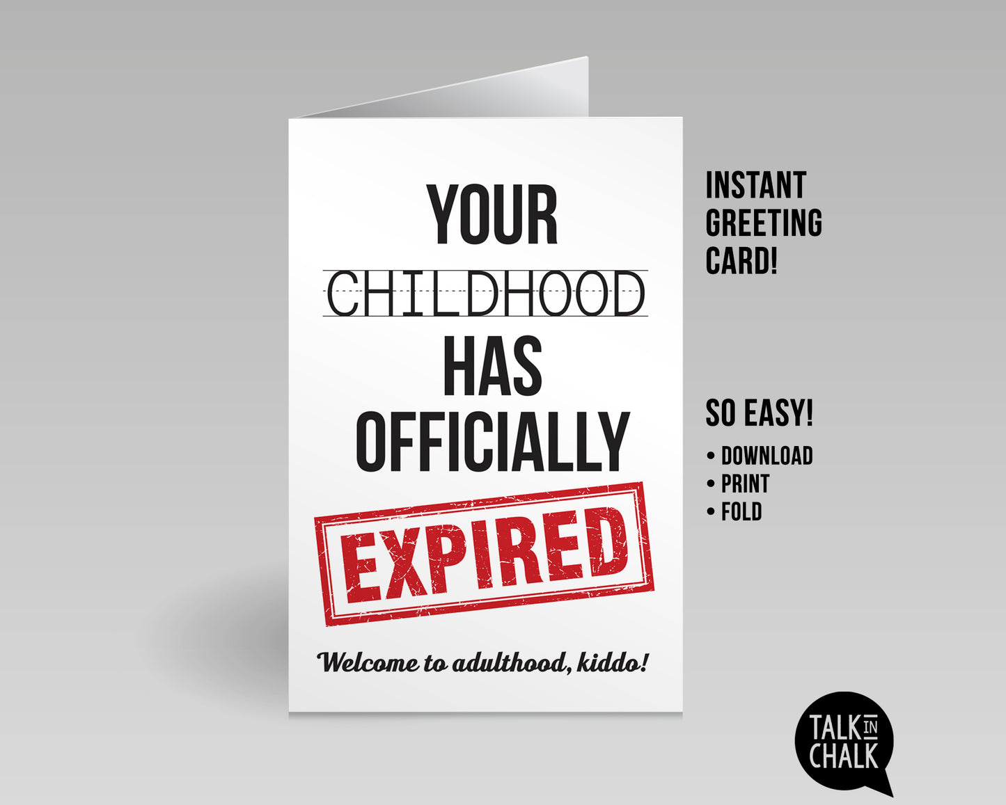 Funny 18th Birthday Printable Birthday Card , Your Childhood has Officially Expired Greeting Card