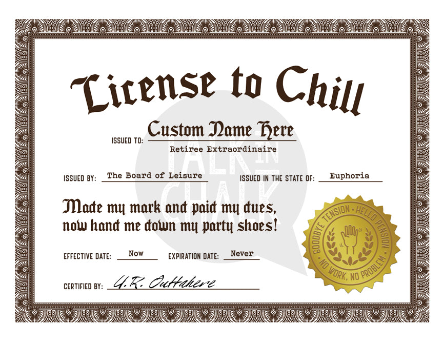 License to Chill Printable, Funny Retirement Certificate, Gag Gift for Retiree