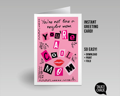 You're a Cool Mom Printable Card, Mother's Day Card, Birthday Card