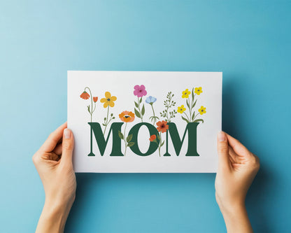 Wildflower MOM Printable Card, Mother's Day Greeting Card, Boho Floral, Spring Card, Last Minute,