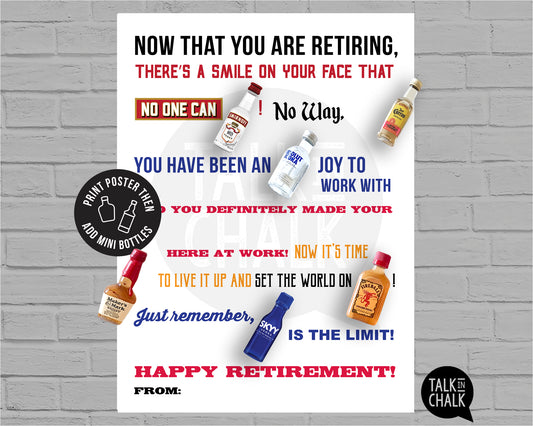 Funny Retirement Printable Poster - Add Mini Liquor Bottles