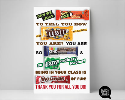 Teacher Appreciation Candy Gram PRINTABLE 11x17 Poster,Thank You Gift, End of Year Teacher Gift